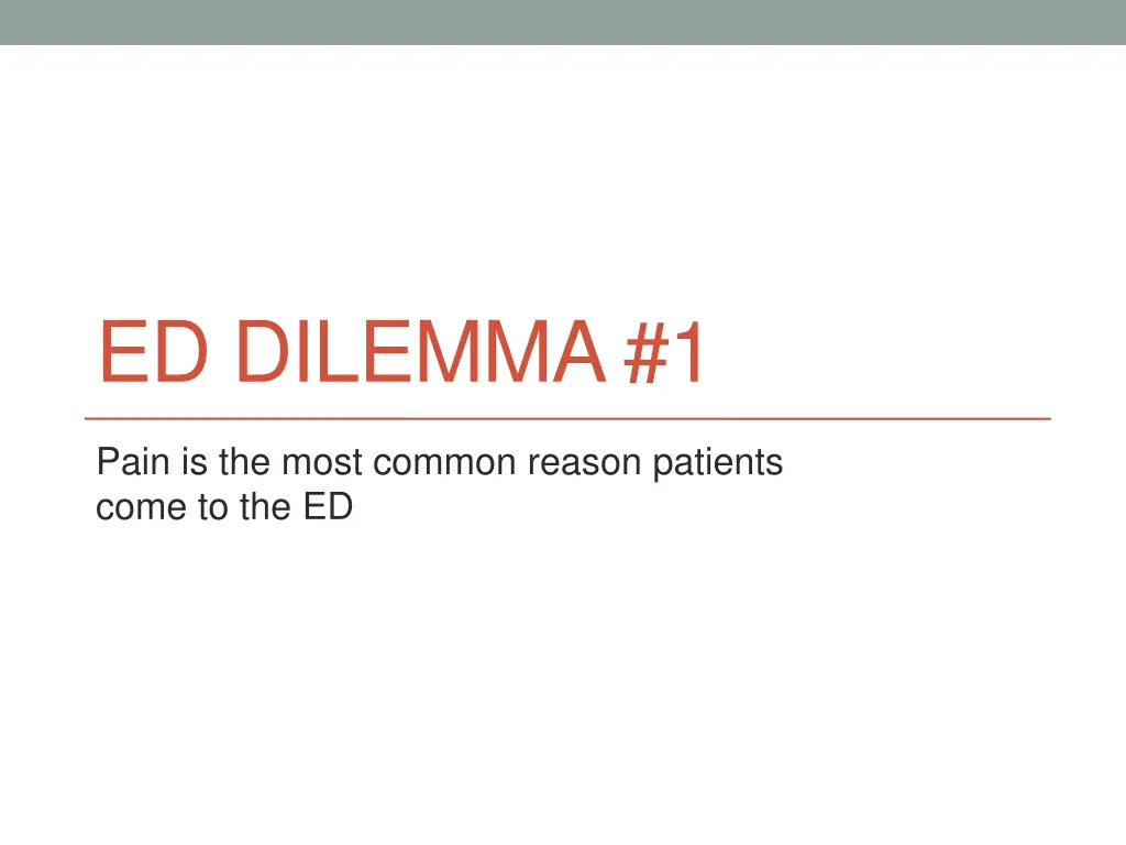 ed dilemma 1