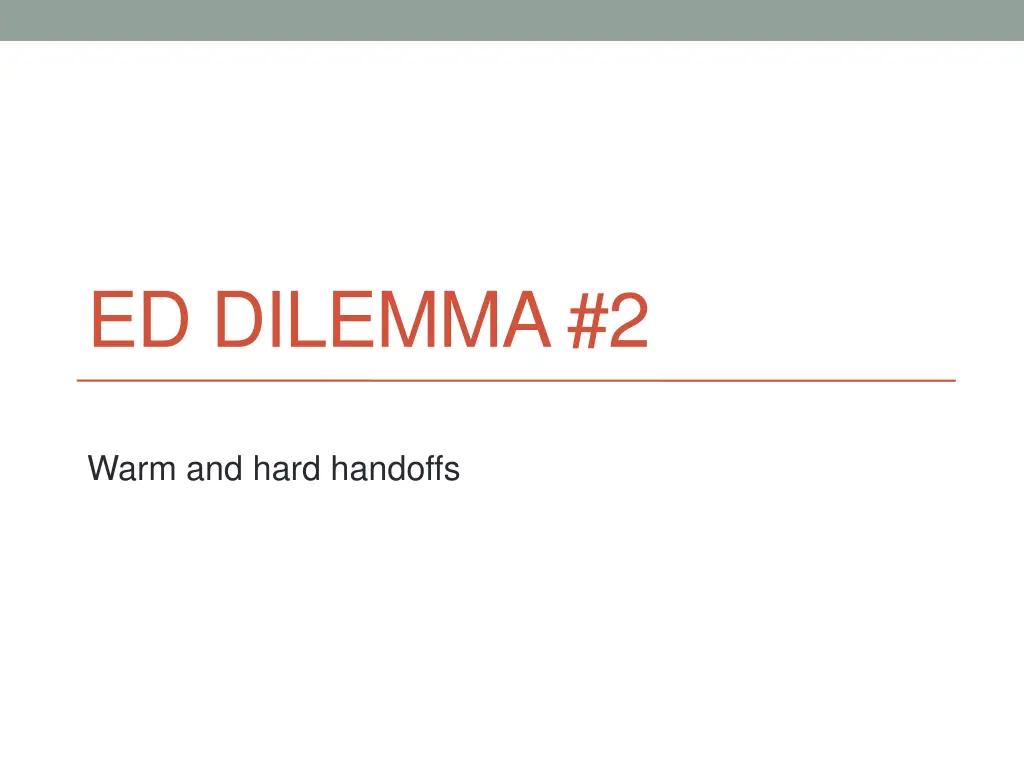 ed dilemma 2