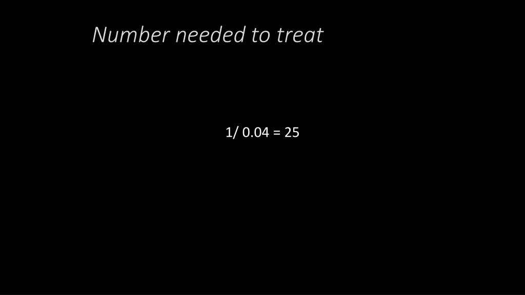 number needed to treat