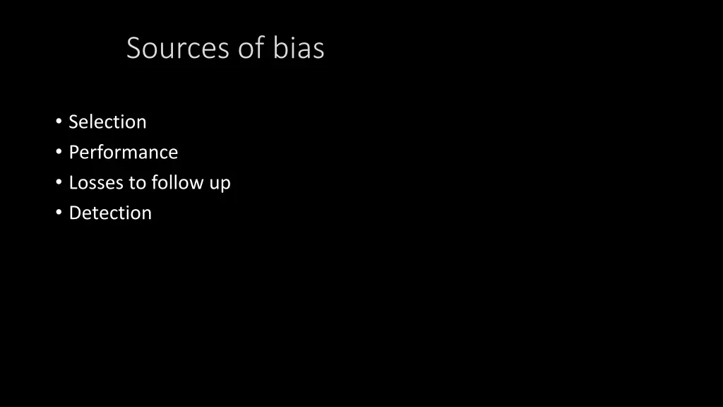 sources of bias