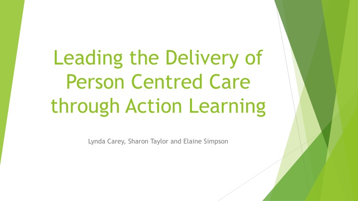 leading the delivery of person centred care