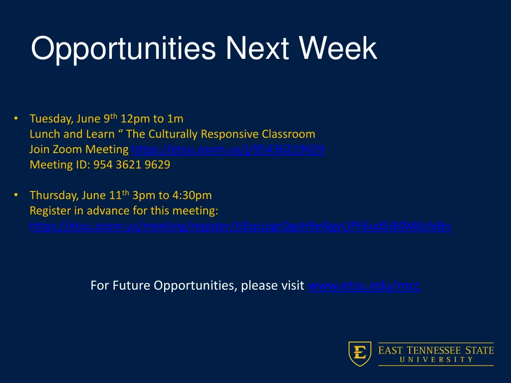 opportunities next week