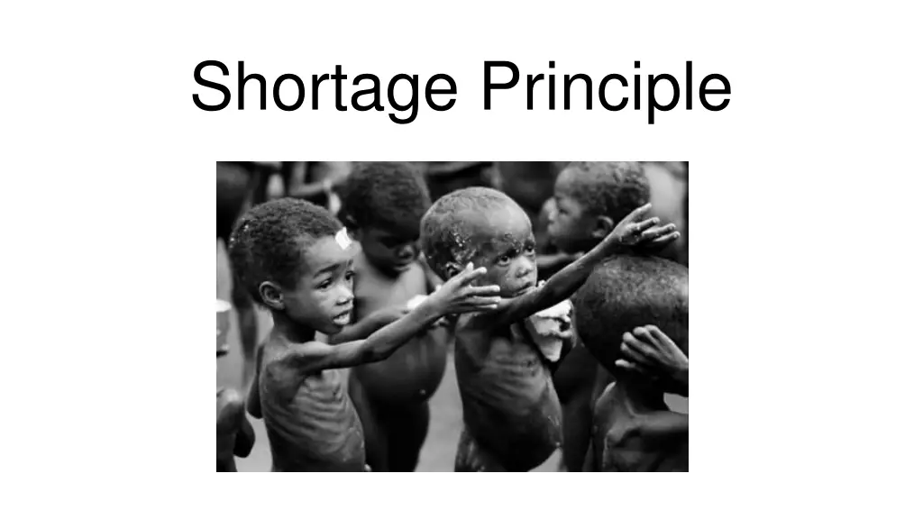 shortage principle