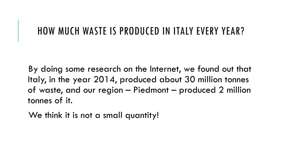 how much waste is produced in italy every year