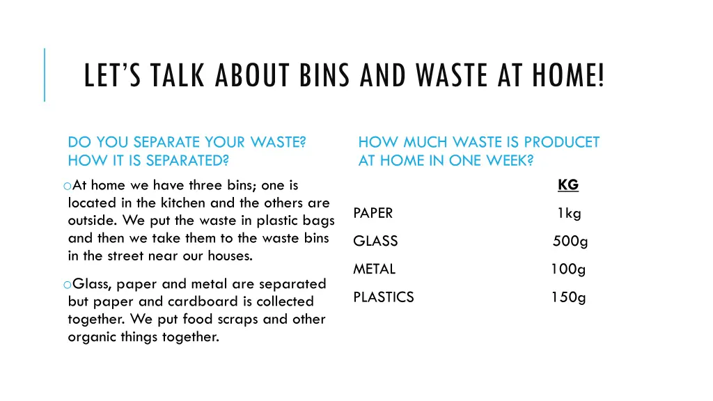 let s talk about bins and waste at home