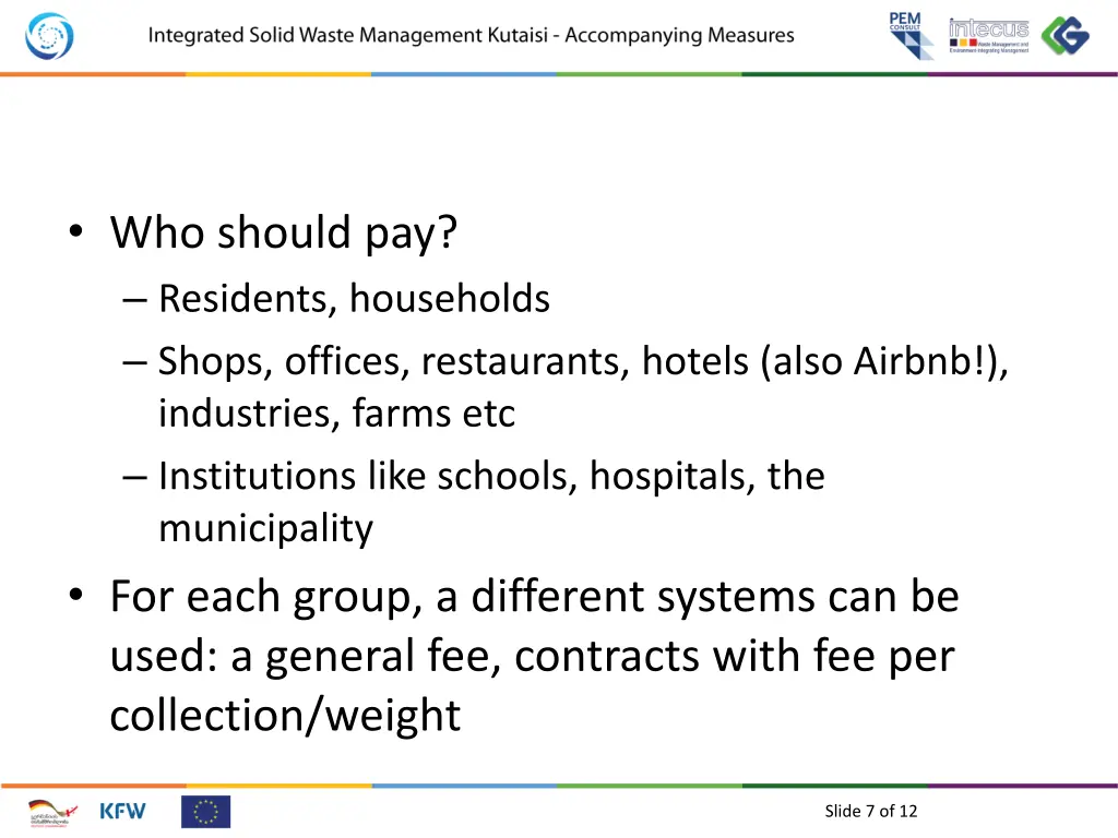 who should pay residents households shops offices