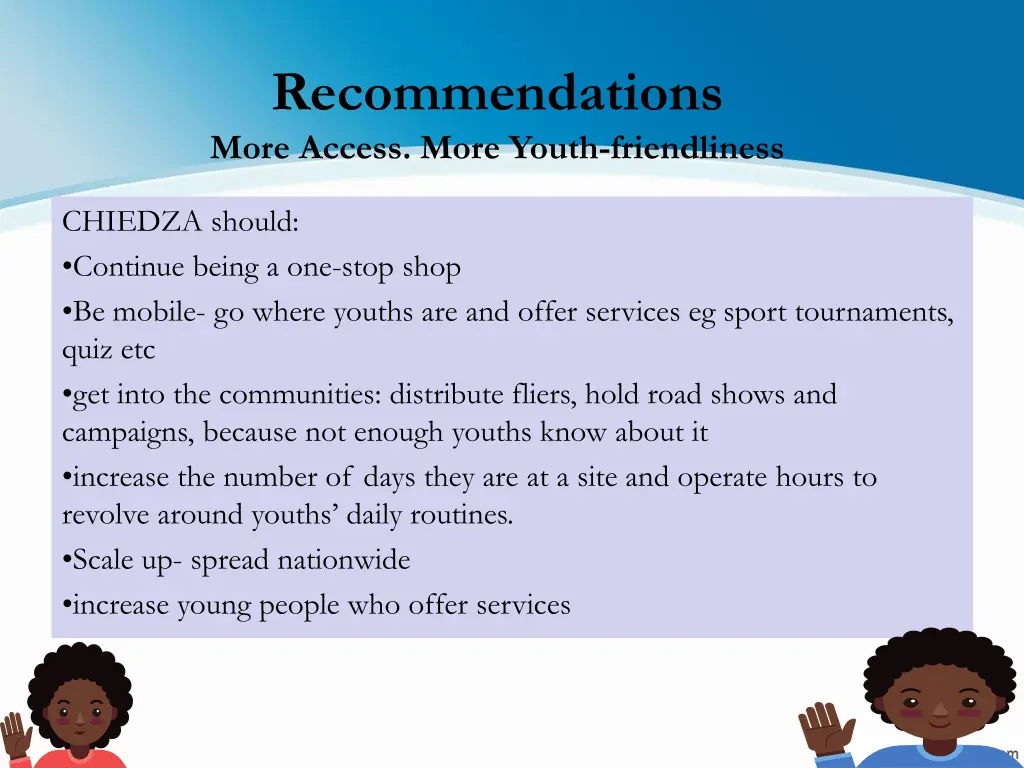 recommendations more access more youth