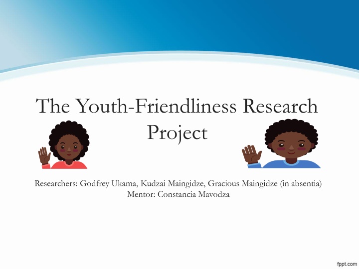 the youth friendliness research project