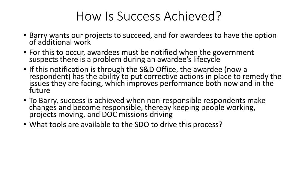 how is success achieved