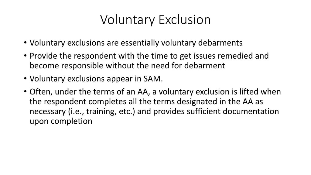 voluntary exclusion