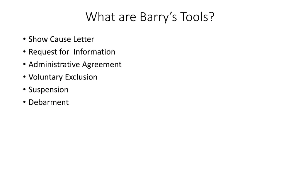 what are barry s tools