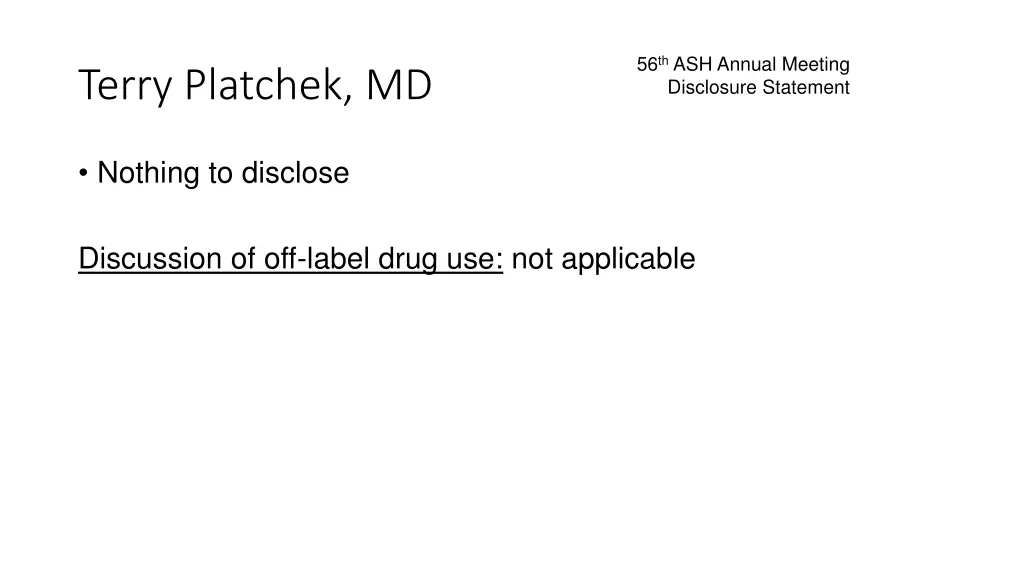 56 th ash annual meeting disclosure statement