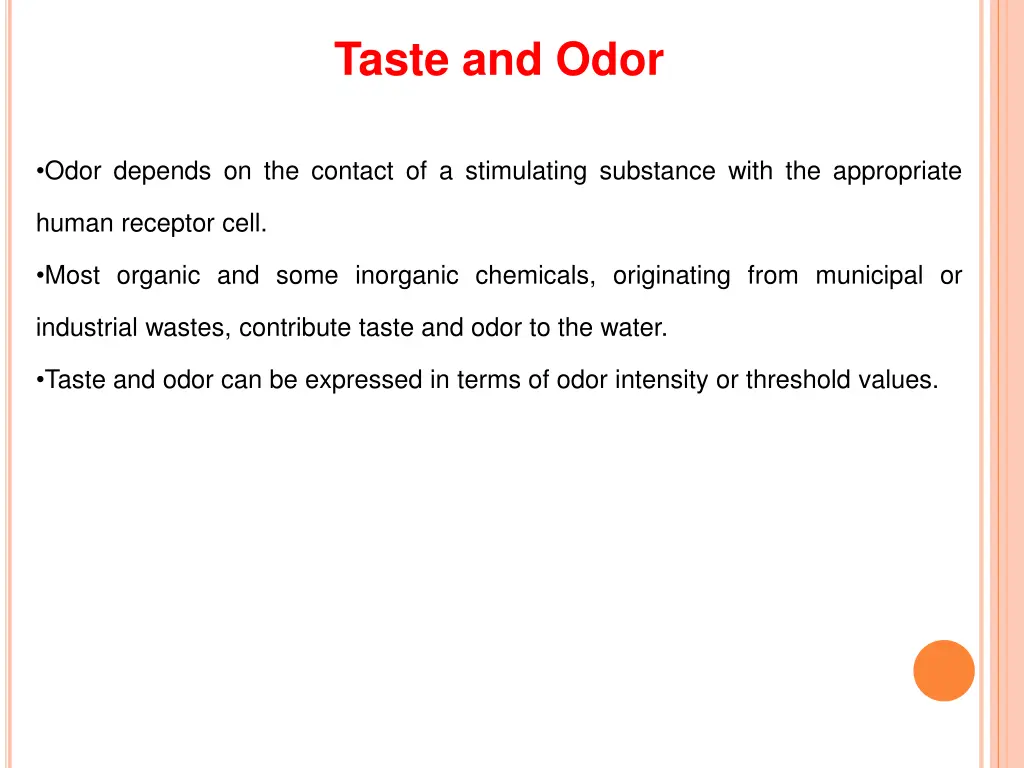 taste and odor