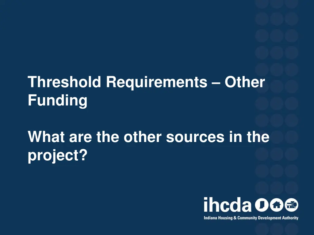 threshold requirements other funding