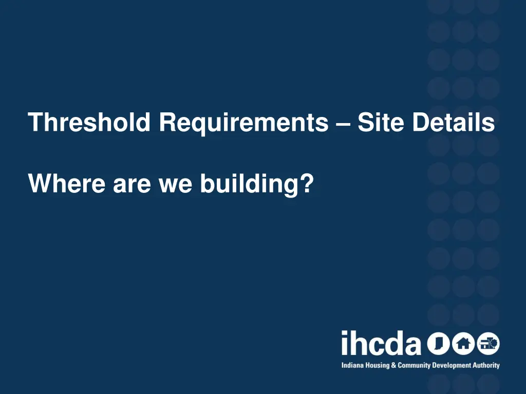 threshold requirements site details