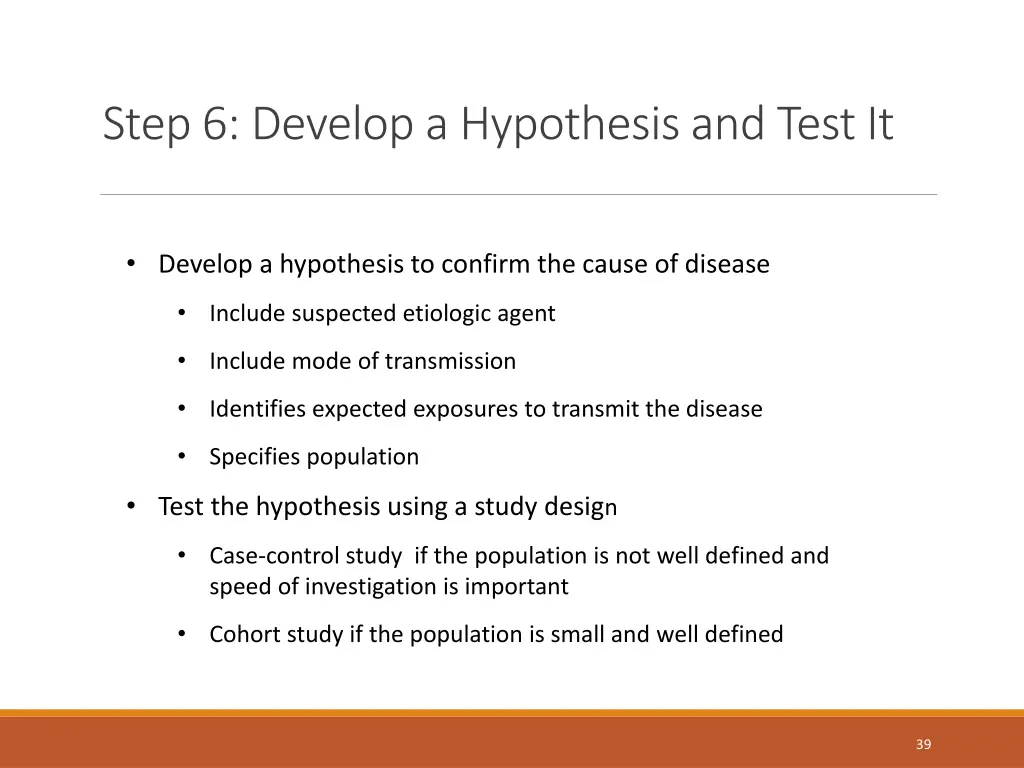 step 6 develop a hypothesis and test it