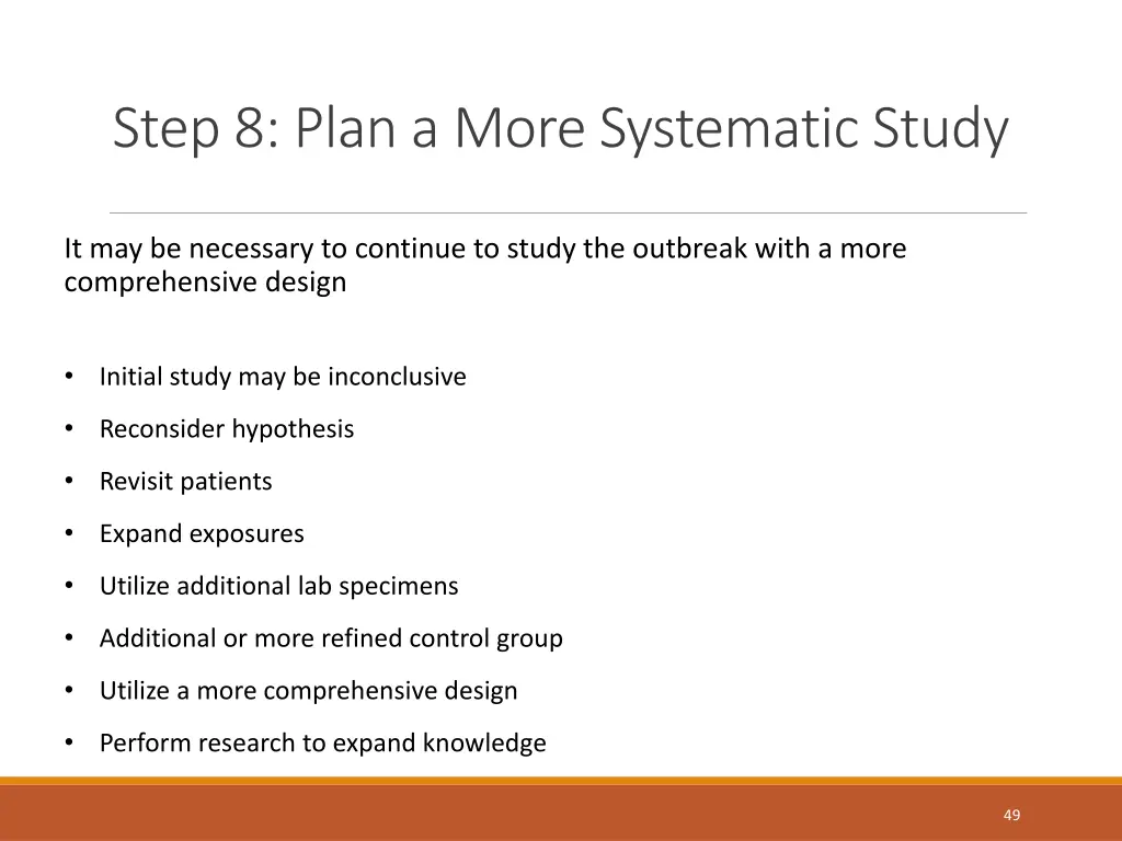 step 8 plan a more systematic study