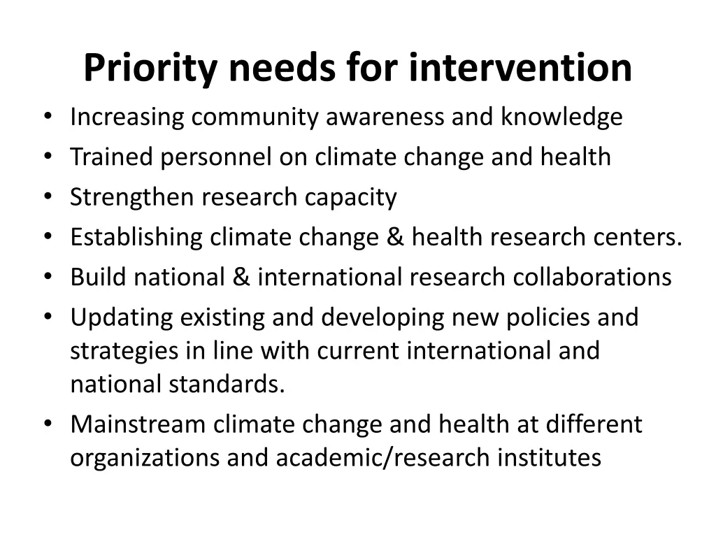 priority needs for intervention increasing