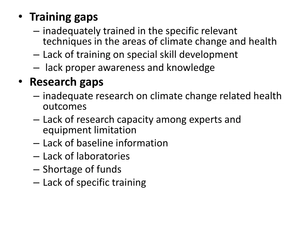 training gaps inadequately trained