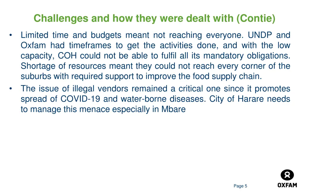 challenges and how they were dealt with contie