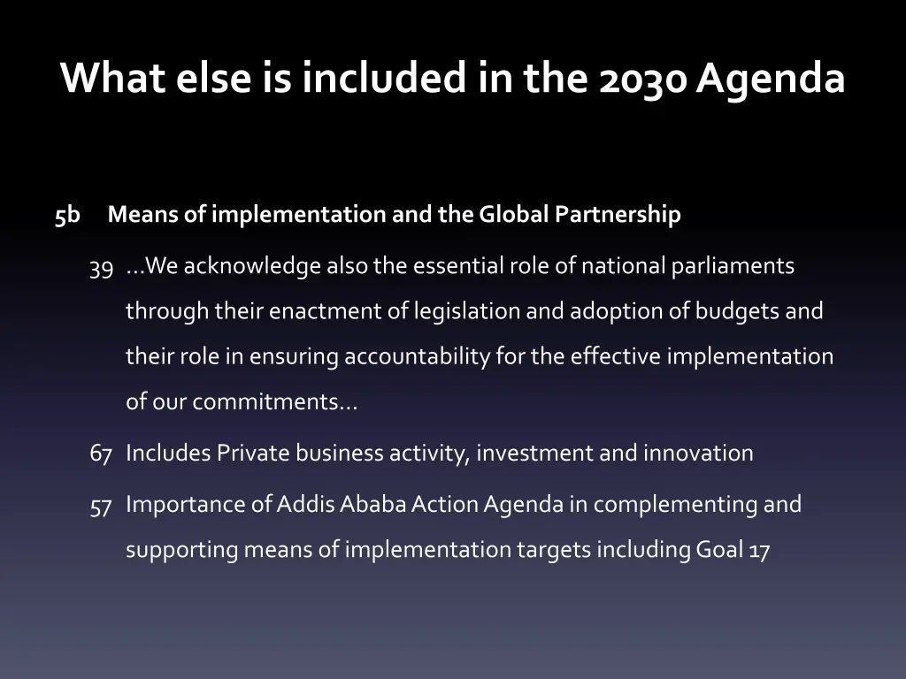 what else is included in the 2030 agenda 1