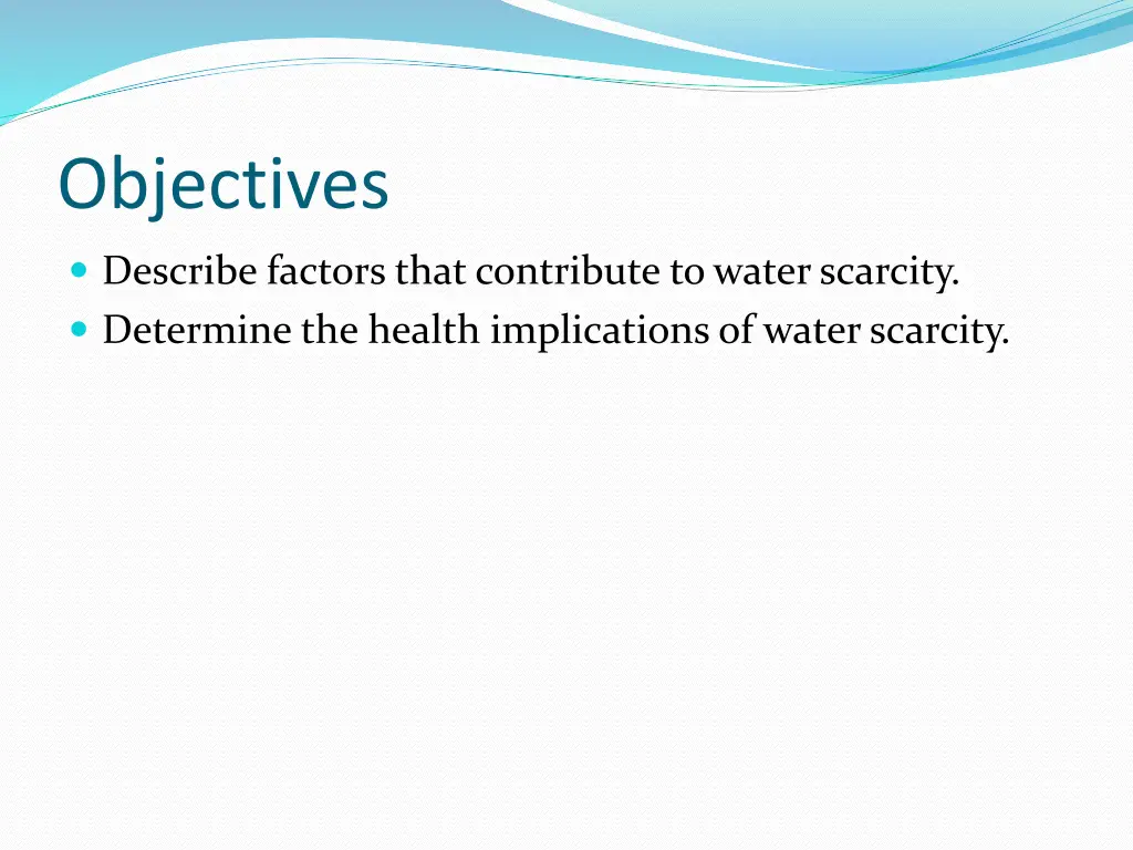 objectives