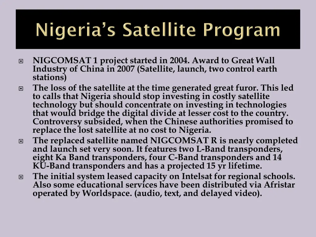 nigcomsat 1 project started in 2004 award