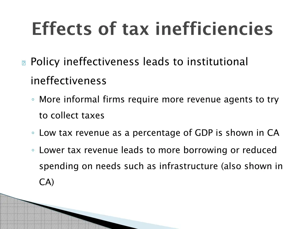 effects of tax inefficiencies