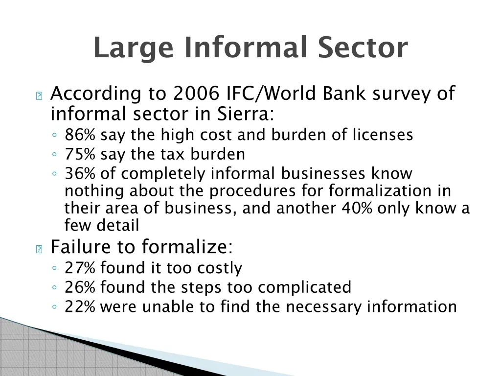 large informal sector