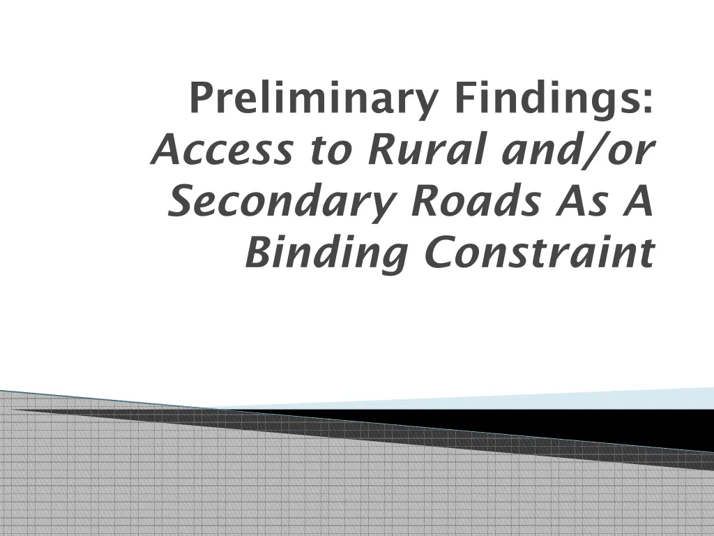 preliminary findings access to rural