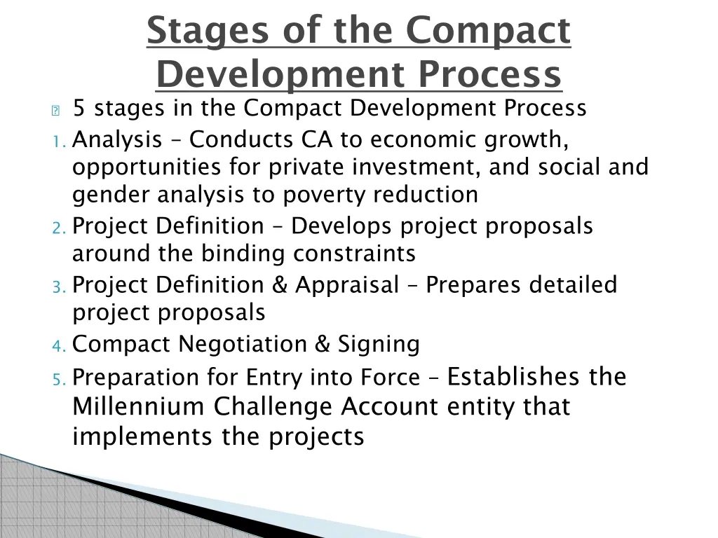 stages of the compact development process