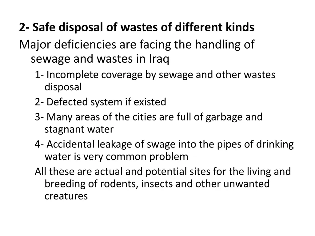 2 safe disposal of wastes of different kinds