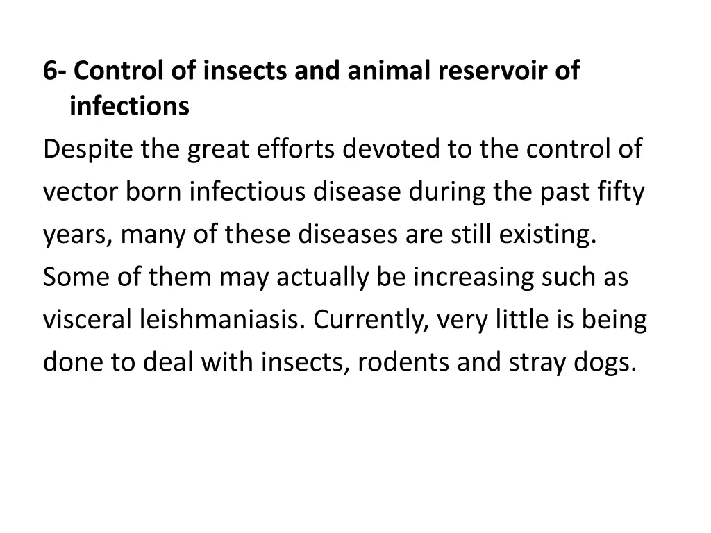 6 control of insects and animal reservoir