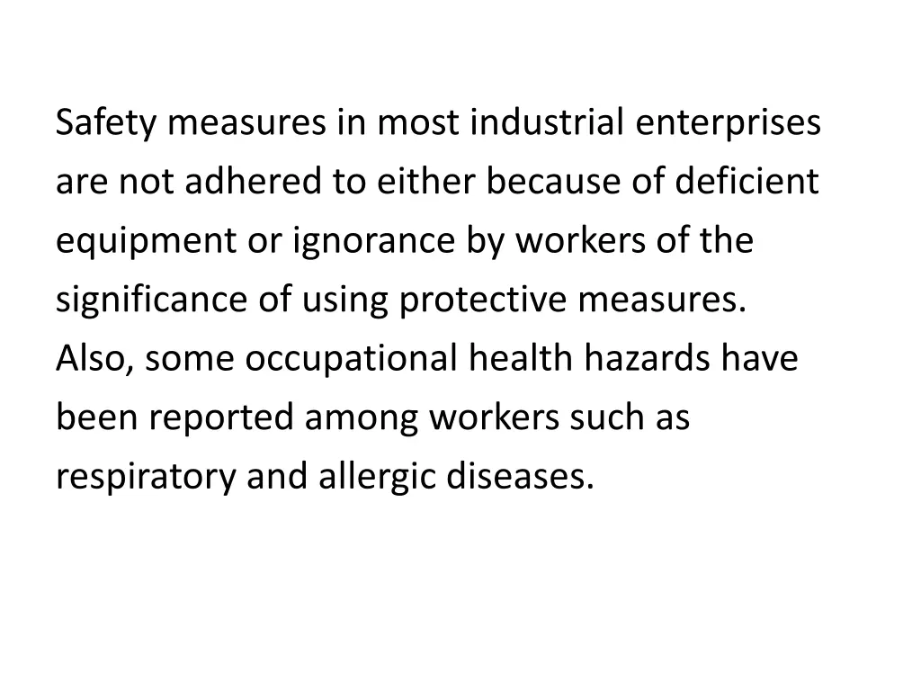 safety measures in most industrial enterprises