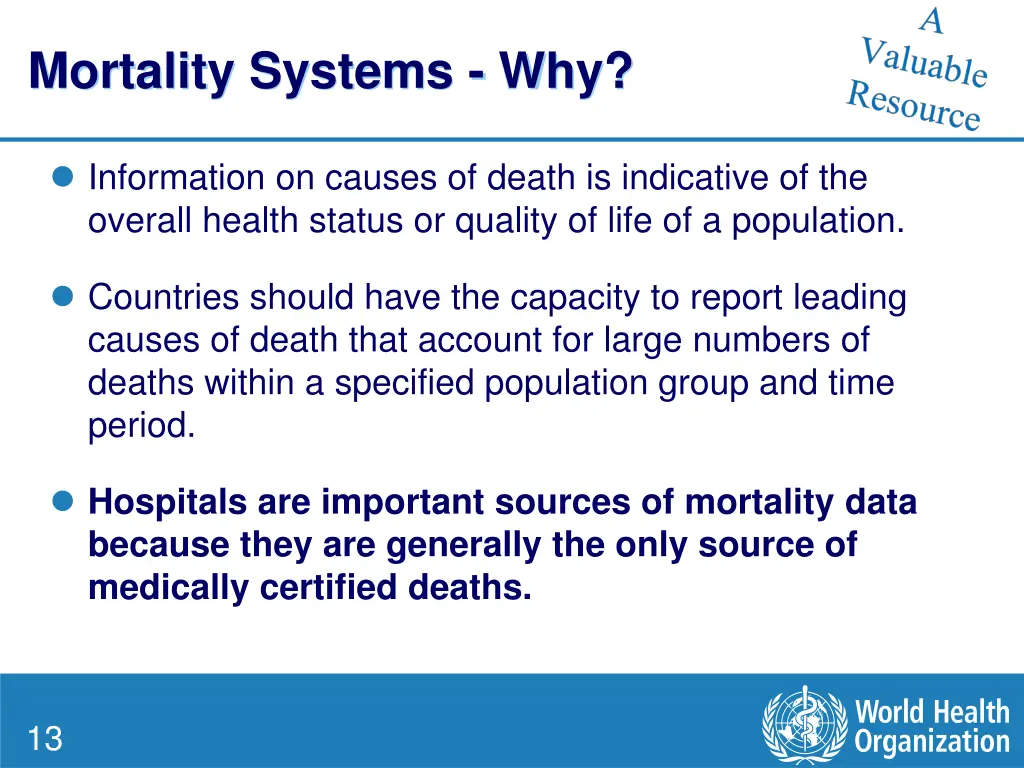 mortality systems why