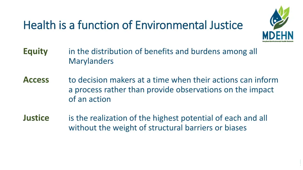 health is a function of environmental justice