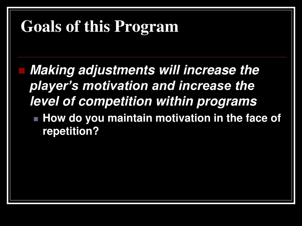 goals of this program 1