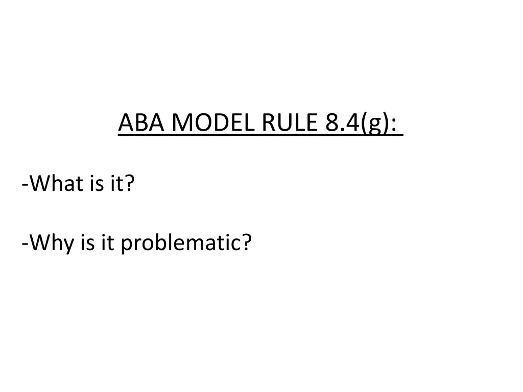 aba model rule 8 4 g