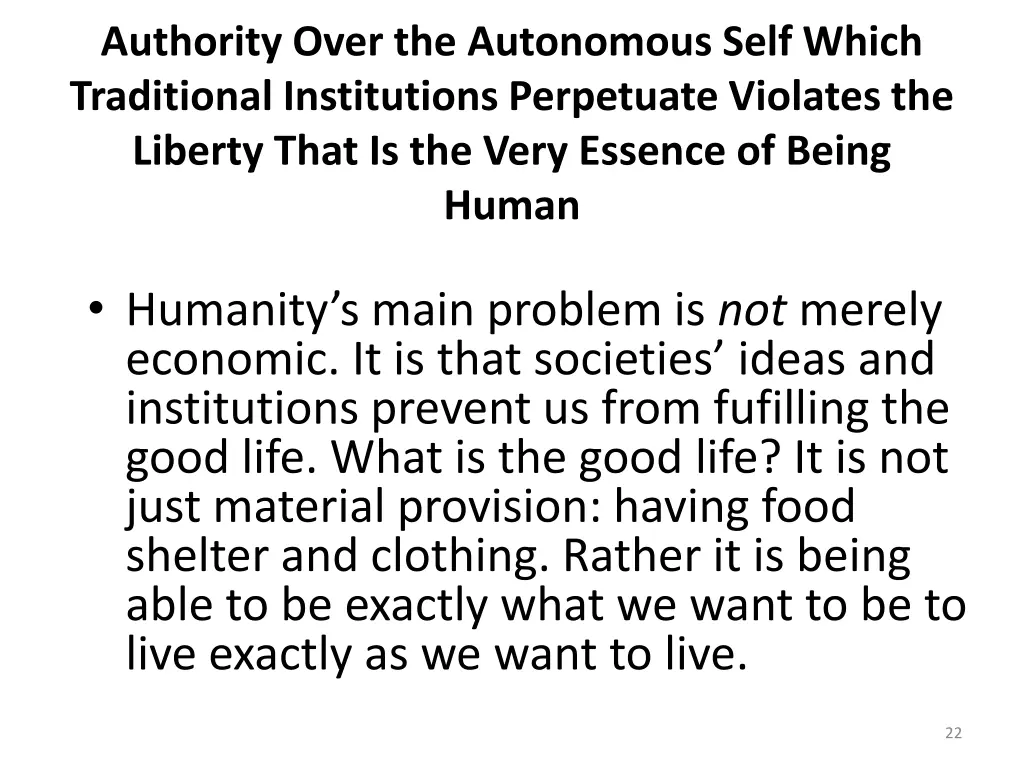 authority over the autonomous self which