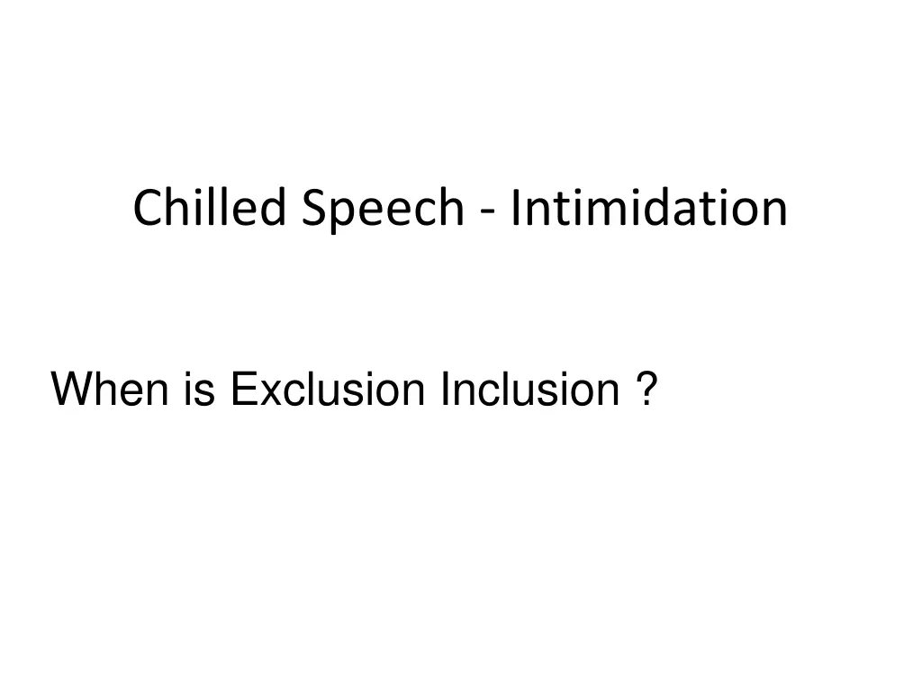 chilled speech intimidation