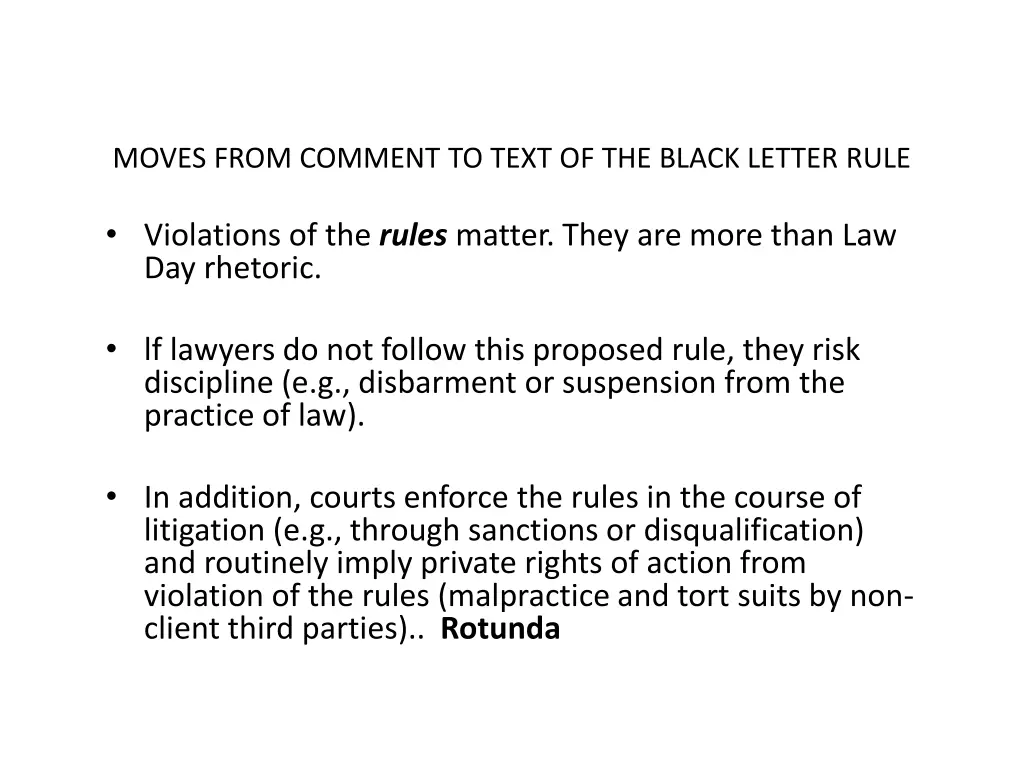 moves from comment to text of the black letter