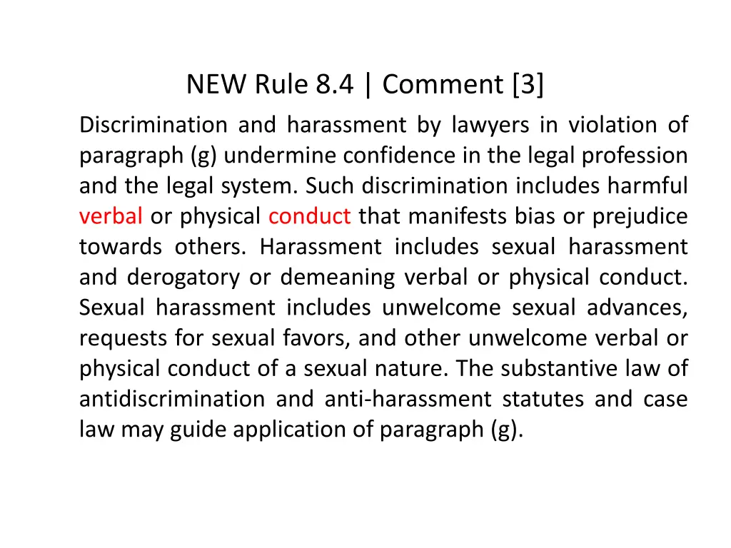 new rule 8 4 comment 3 discrimination