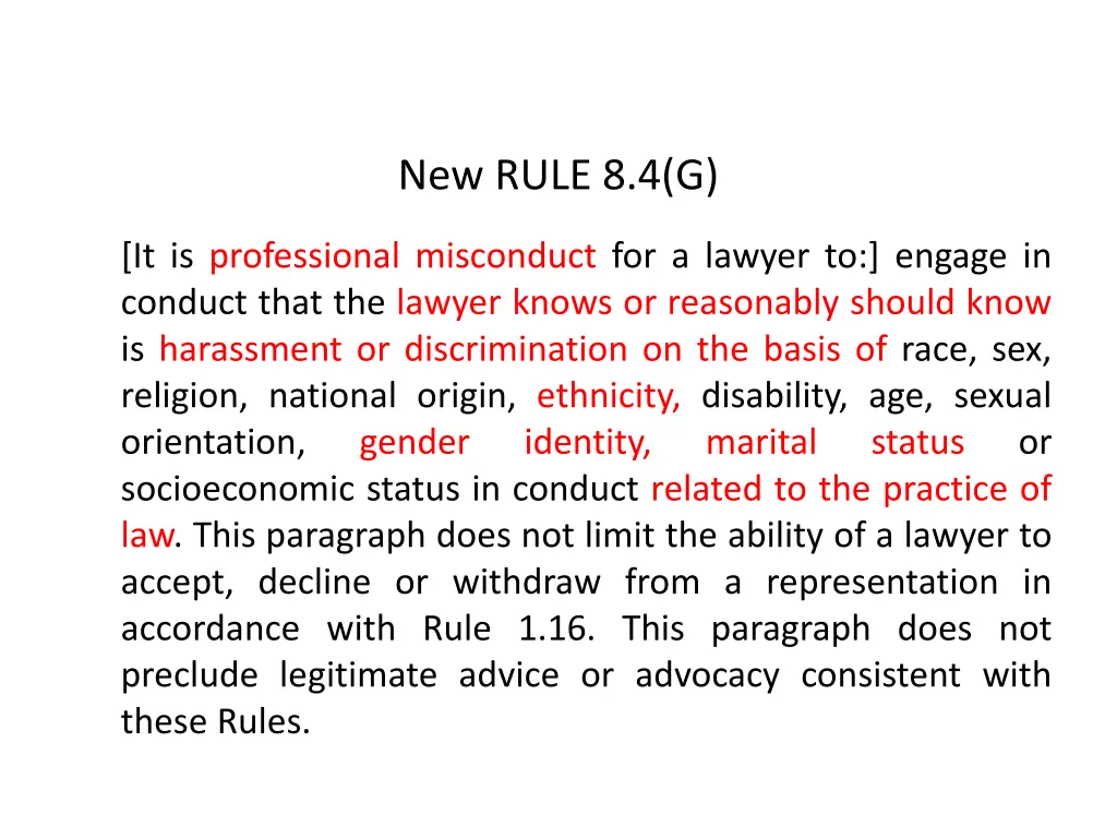 new rule 8 4 g 1