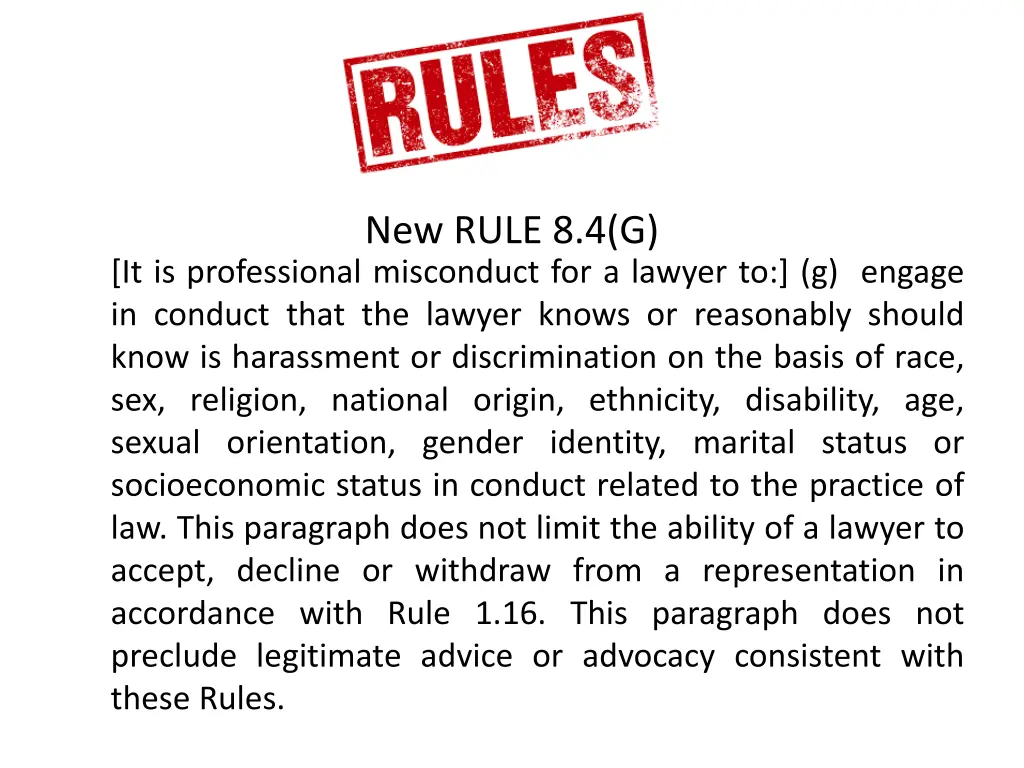 new rule 8 4 g