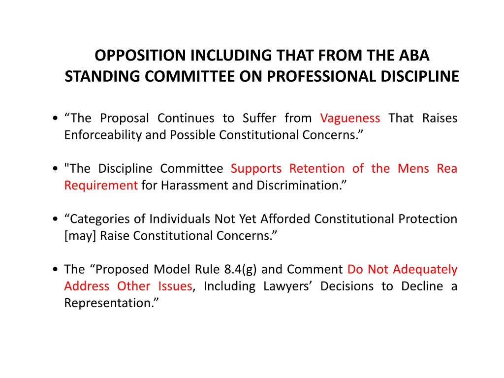 opposition including that from the aba standing