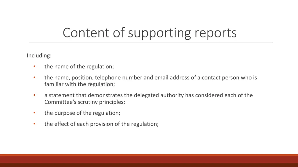 content of supporting reports