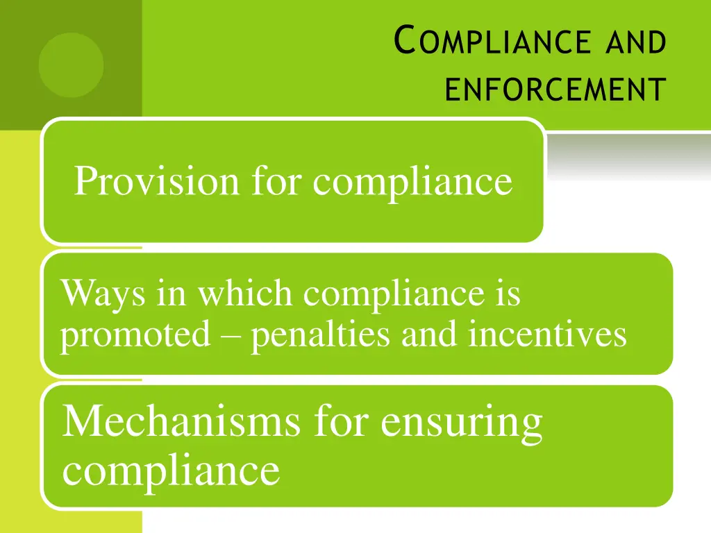 c ompliance and enforcement