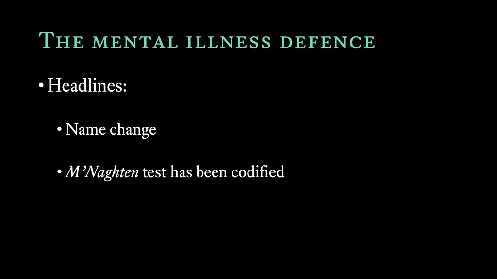 the mental illness defence 1