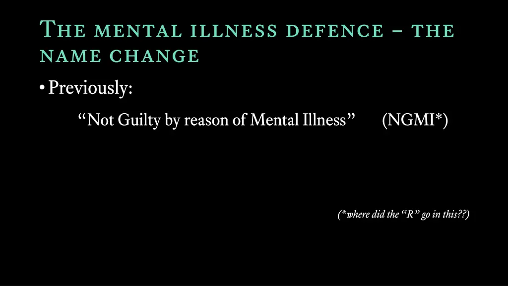 the mental illness defence the name change