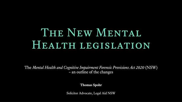 the new mental health legislation